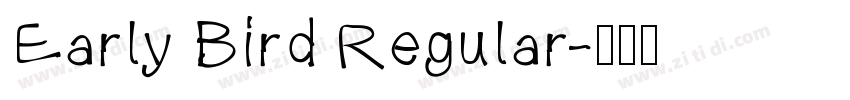 Early Bird Regular字体转换